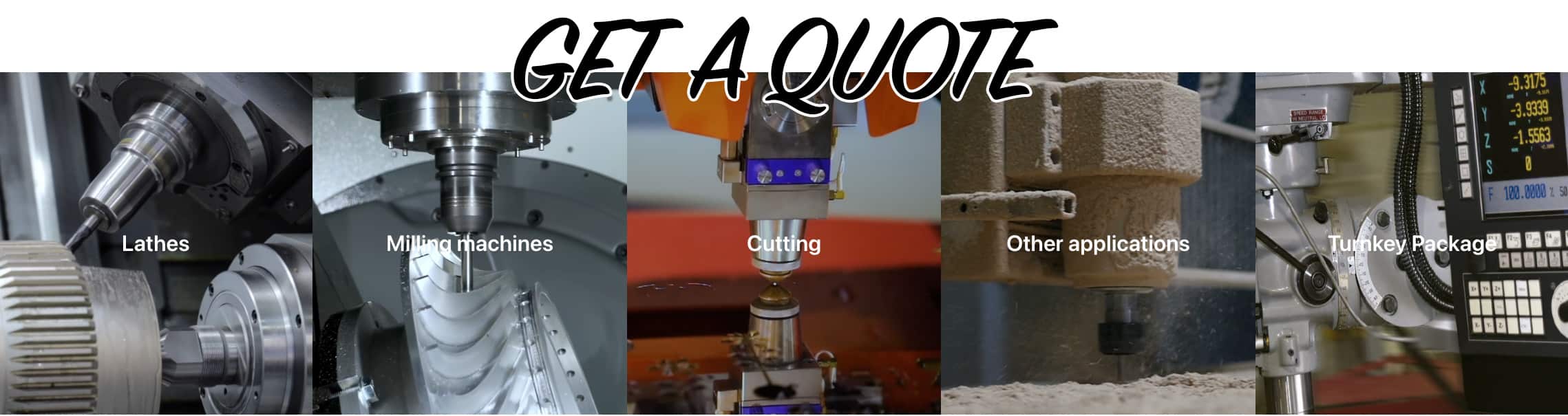 Get a Quote. Pictures of Lathes, milling machines, cutting and other applications