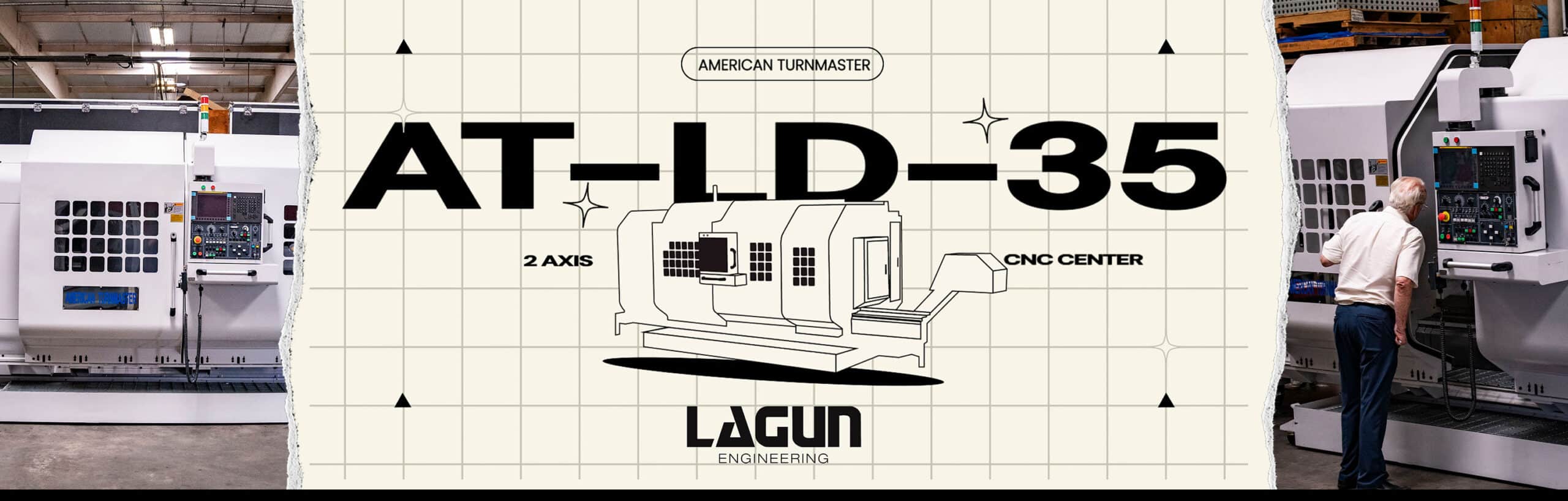 AT-LD-35 Series Lagun Engineering cnc center main banner