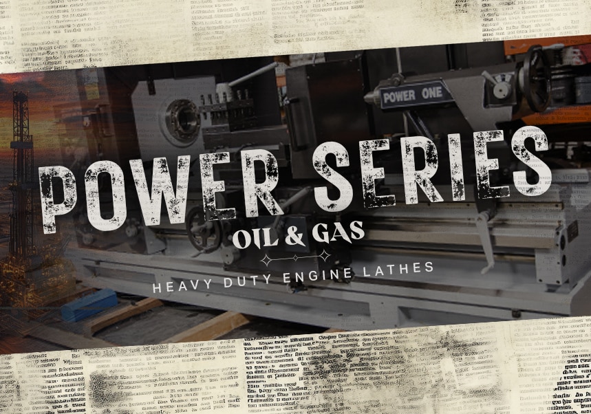 Power Series Heavy Duty Engine Lathes